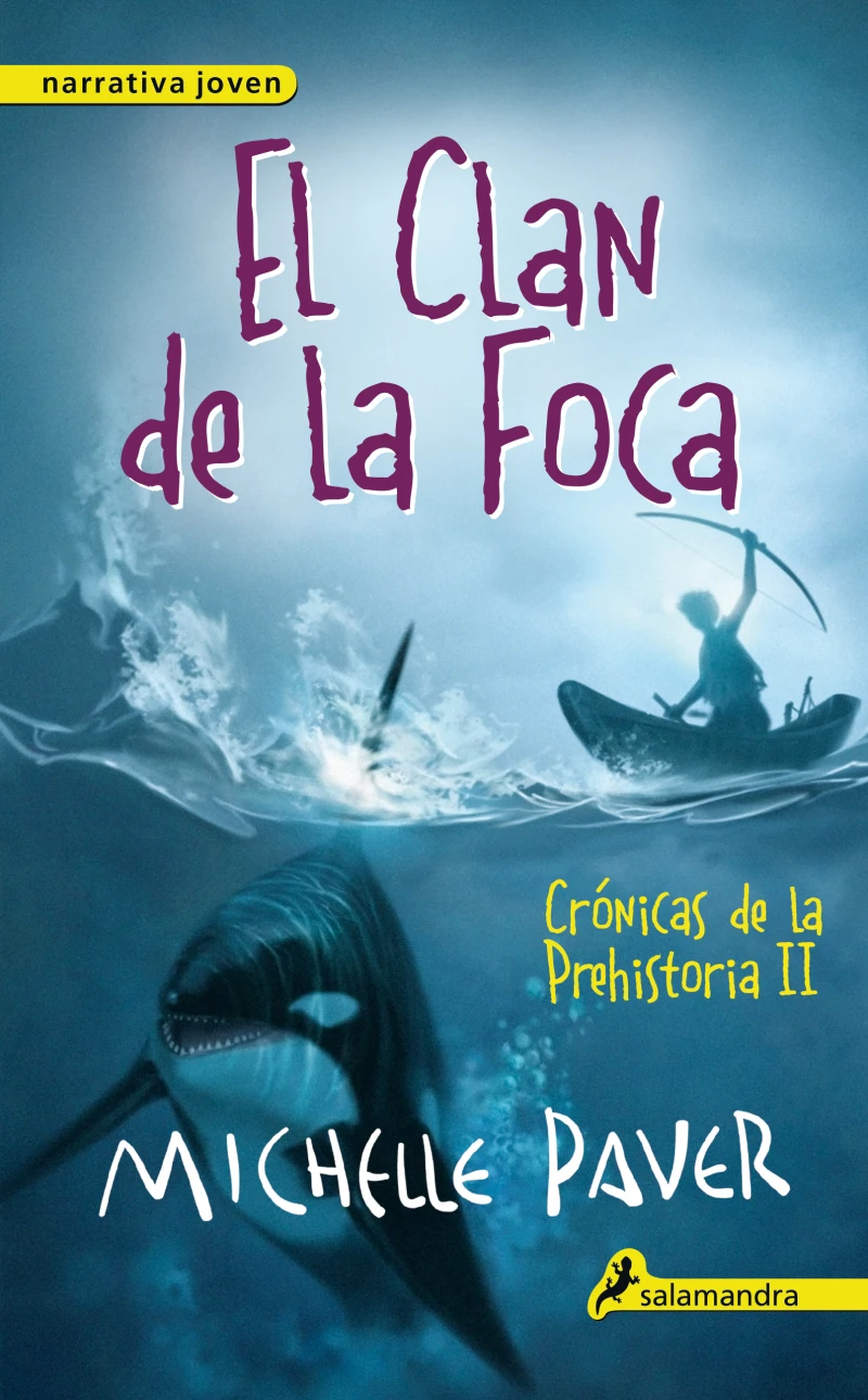 Portada: El clan de la foca (Crónicas de la Prehistoria 2)