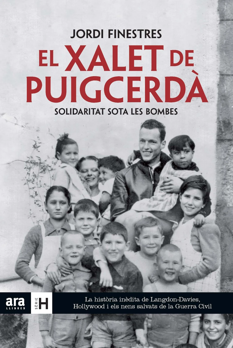 Portada: El xalet de Puigcerdà. Solidaritat sota les bombes