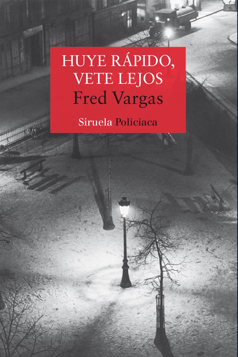 Portada: Huye rápido, vete lejos