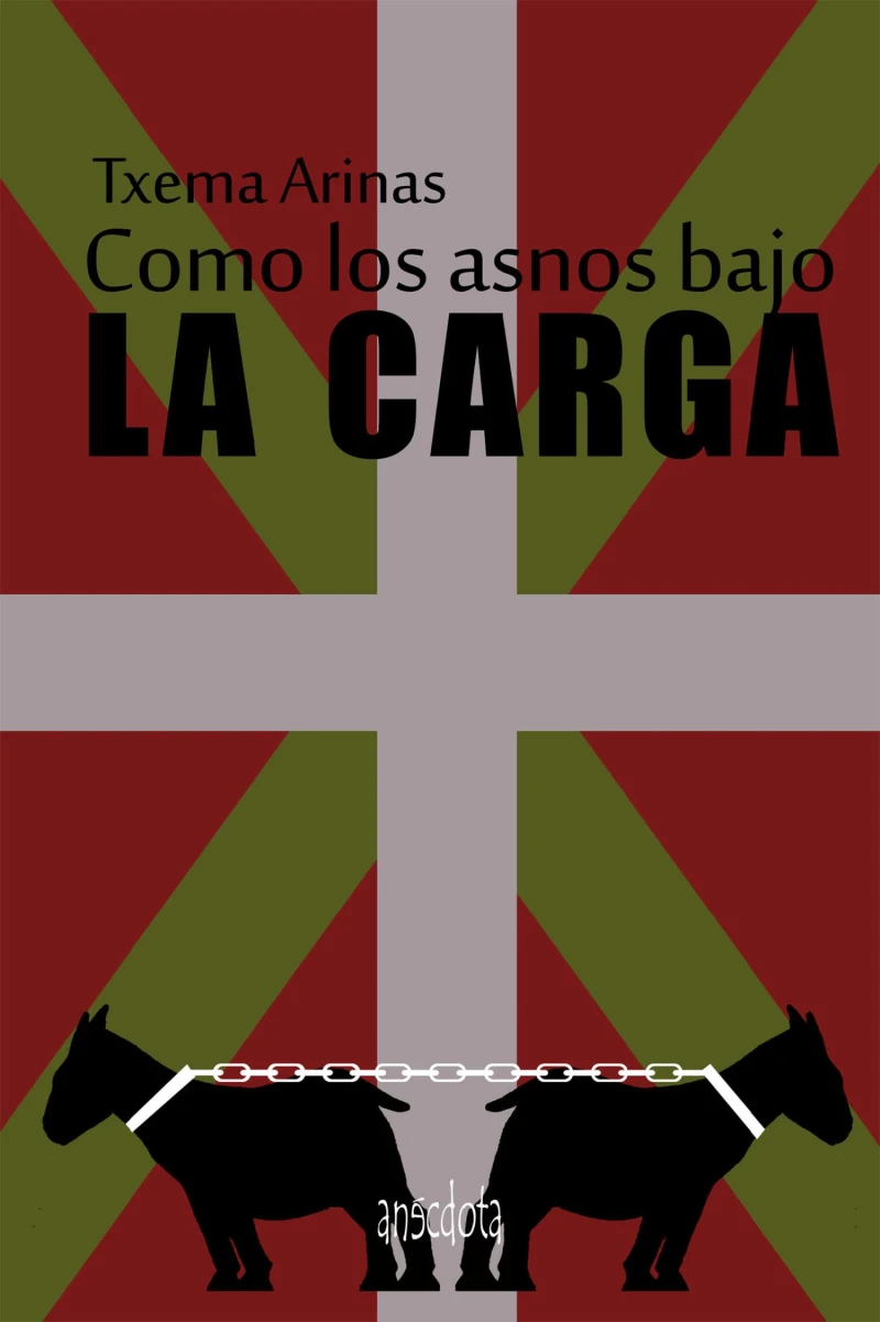 Portada: Como los asnos bajo la carga