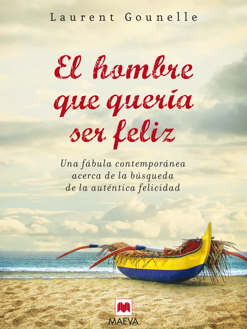 Portada: El hombre que quería ser feliz