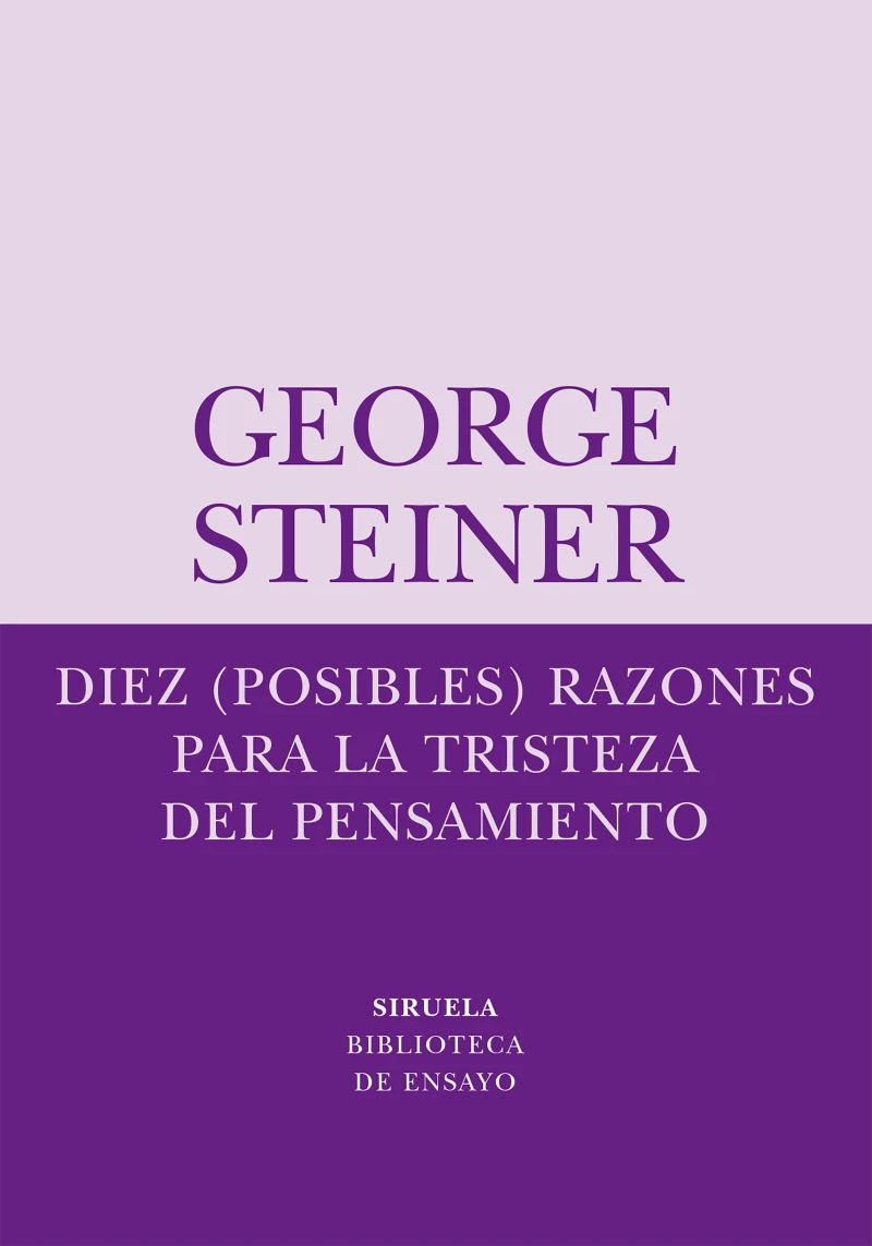 Portada: Diez (posibles) razones para la tristeza del pensamiento