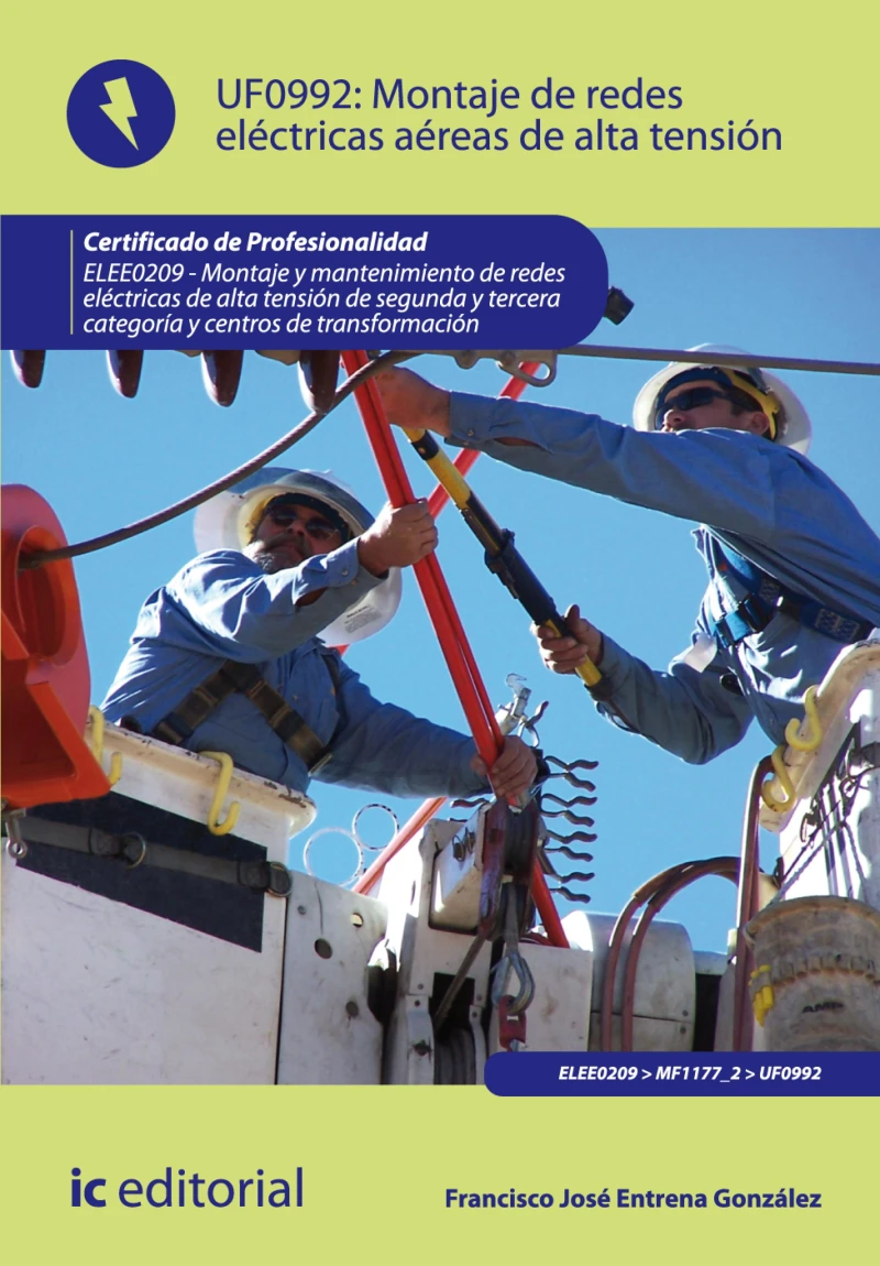 Portada: Montaje de redes eléctricas aéreas de alta tensión. ELEE0209