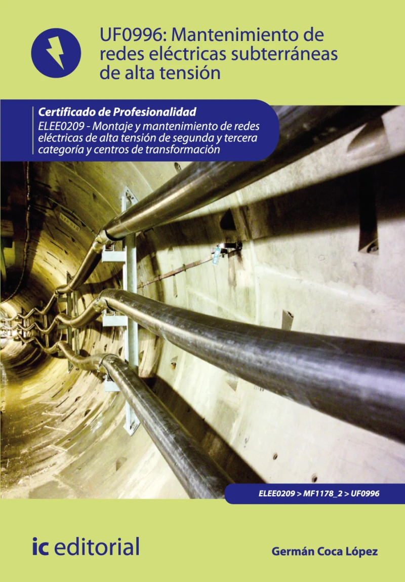 Portada: Mantenimiento de redes eléctricas subterráneas de alta tensión. ELEE0209