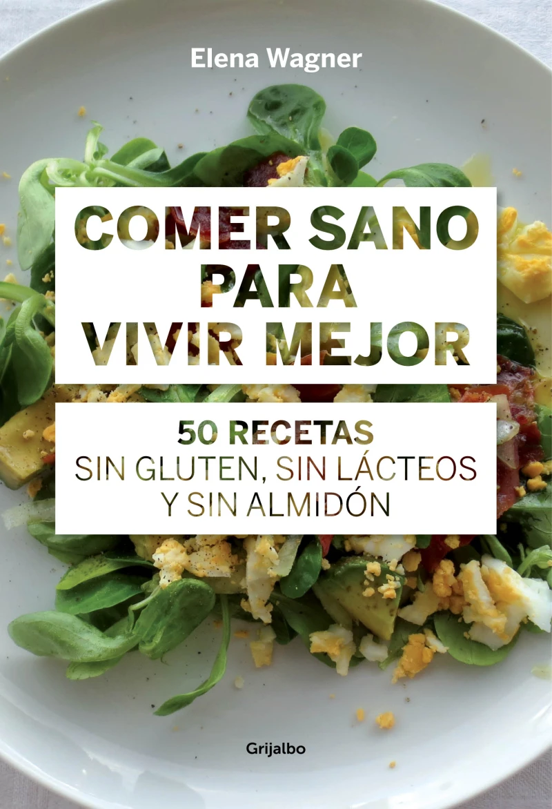 Portada: Comer sano para vivir mejor