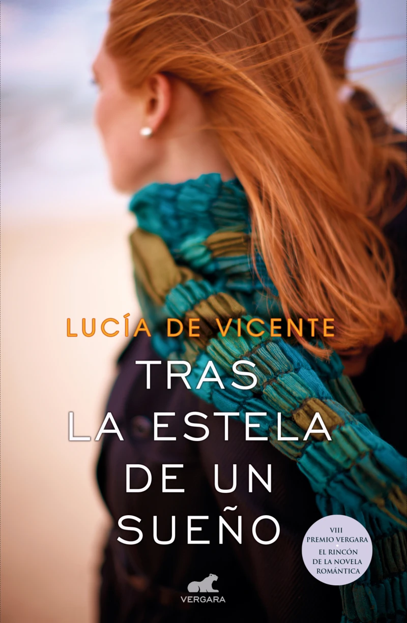 Portada: Tras la estela de un sueño (Premio Vergara - El Rincón de la Novela Romántica 2018)