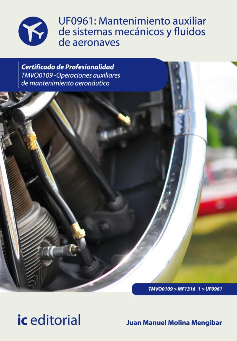 Portada: Mantenimiento auxiliar de sistemas mecánicos y fluidos de aeronaves. TMVO0109