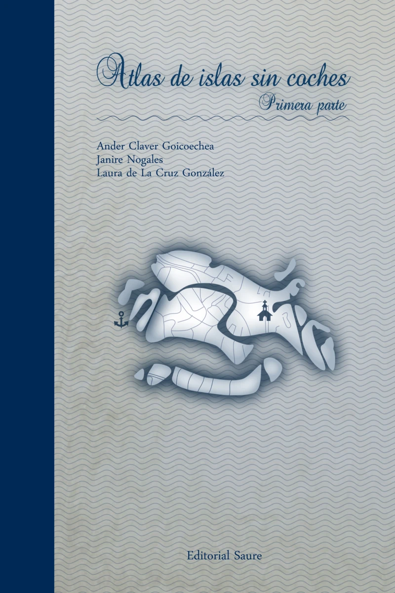 Portada: Atlas de islas sin coches. Primera parte.