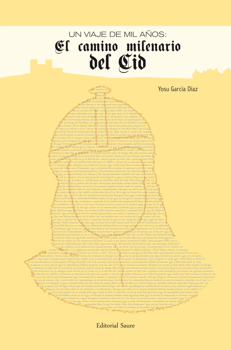 Portada: UN VIAJE DE MIL AÑOS: El camino milenario del Cid