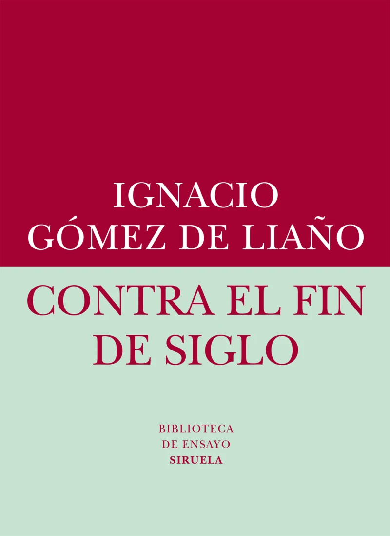 Portada: Contra el fin de siglo