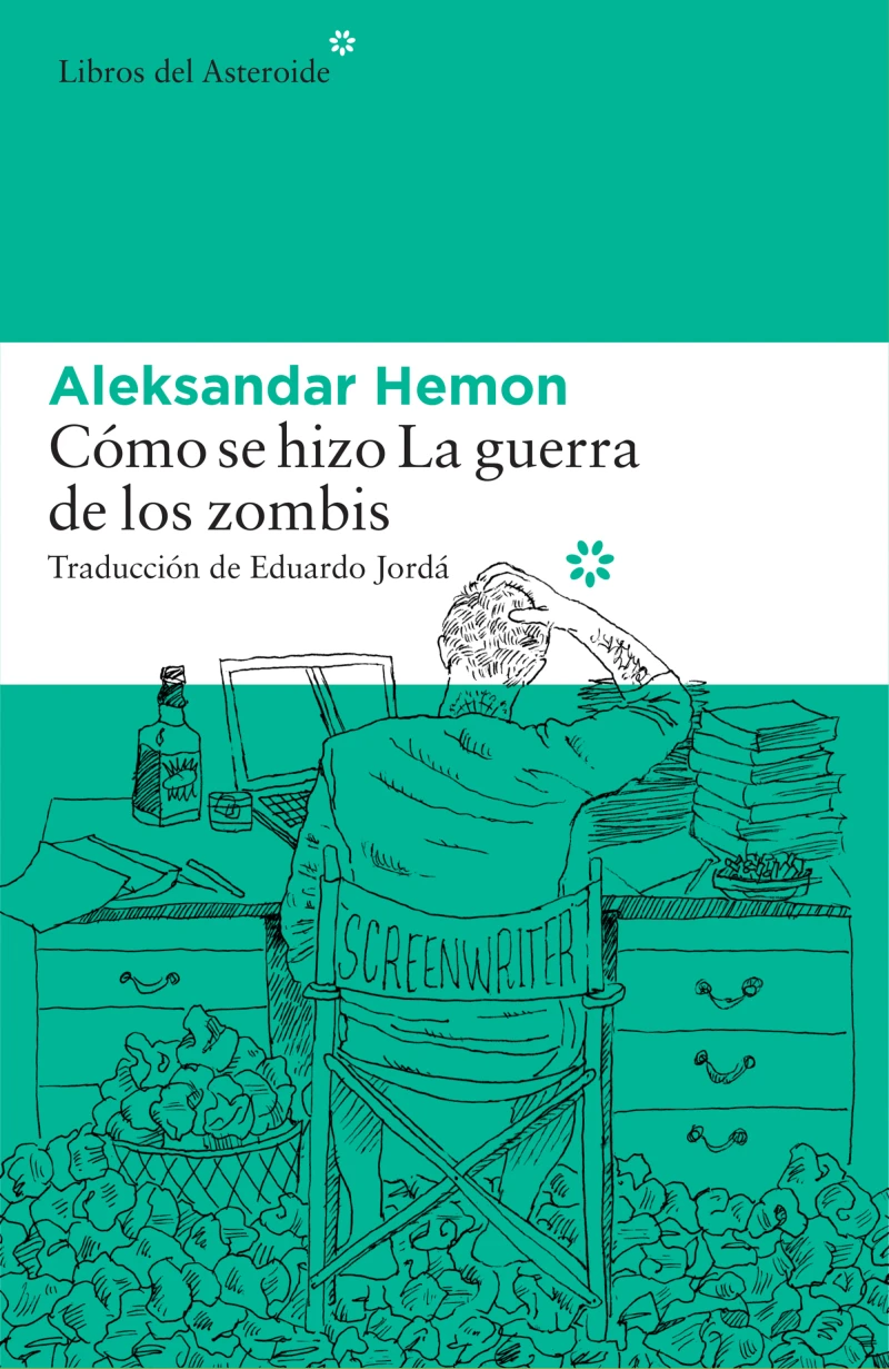 Portada: Cómo se hizo La guerra de los zombis
