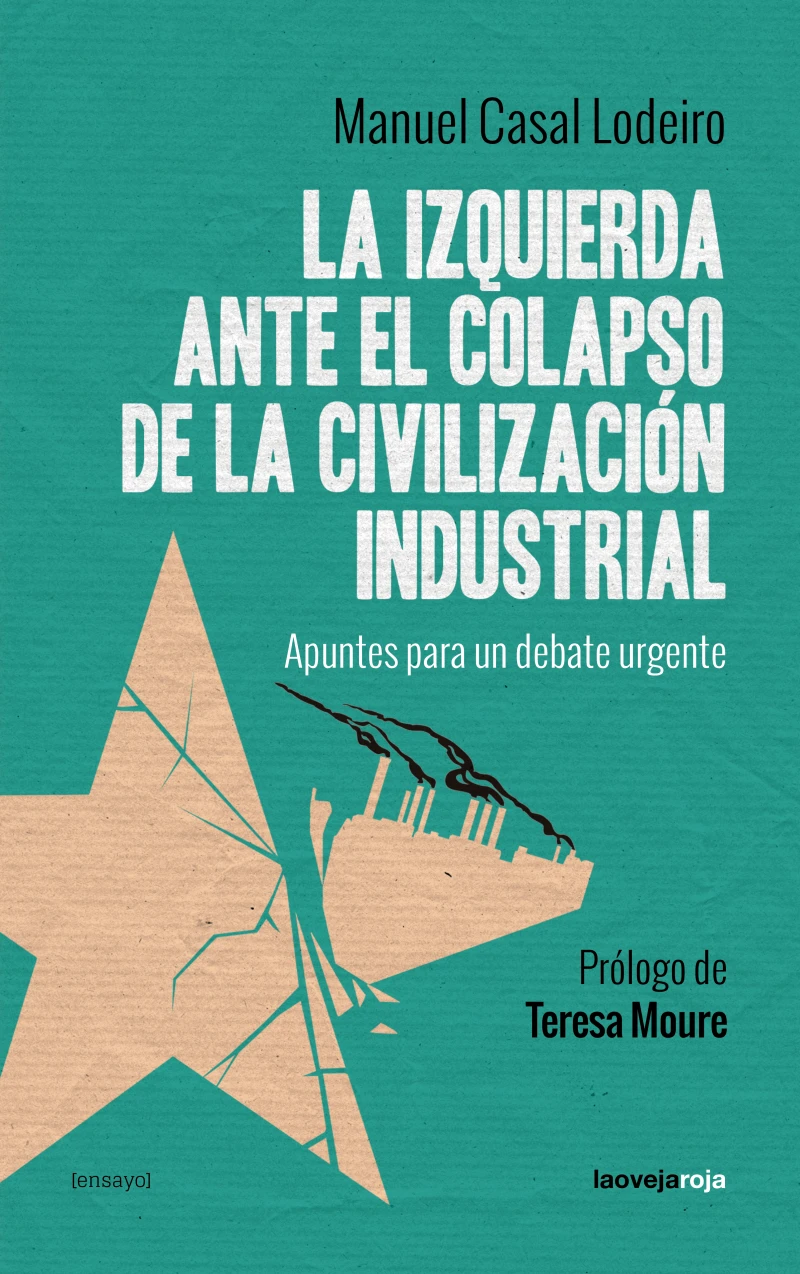 Portada: La izquierda ante el colapso de la civilización industrial