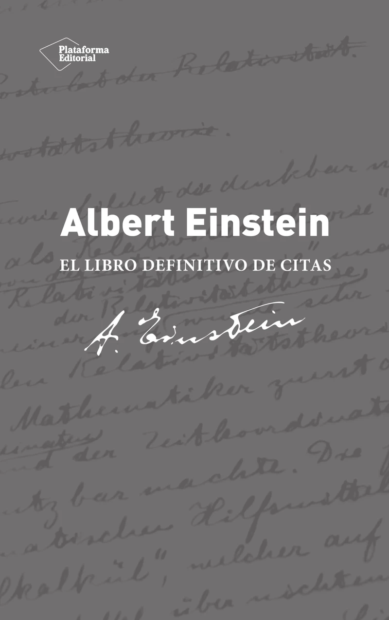 Portada: Albert Einstein. El libro definitivo de citas
