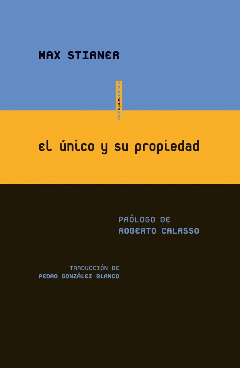 Portada: El único y su propiedad