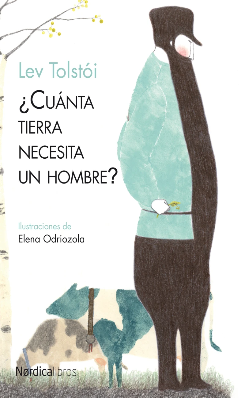 Portada: ¿Cuánta tierra necesita un hombre?
