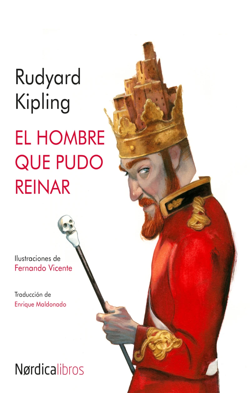 Portada: El hombre que pudo reinar