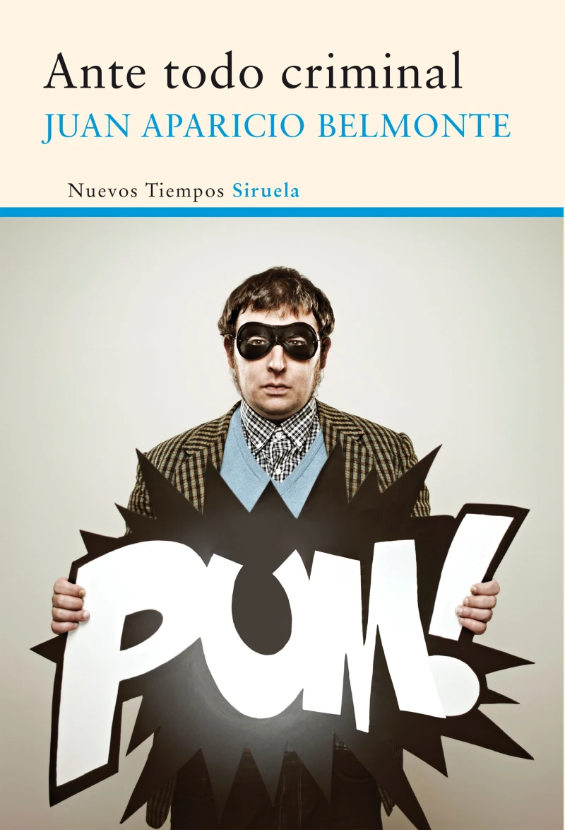 Portada: Ante todo criminal