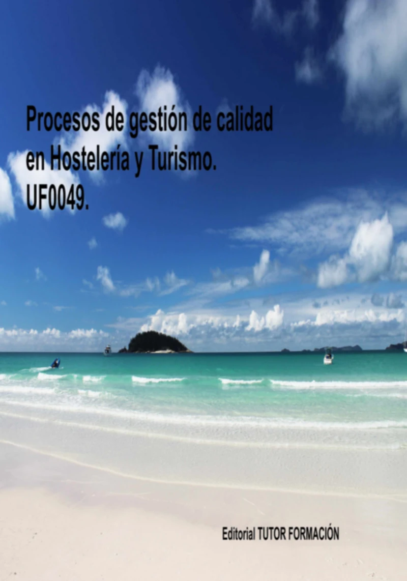 Portada: Procesos De Gestión De Calidad En Hostelería Y Turismo. Uf0049.