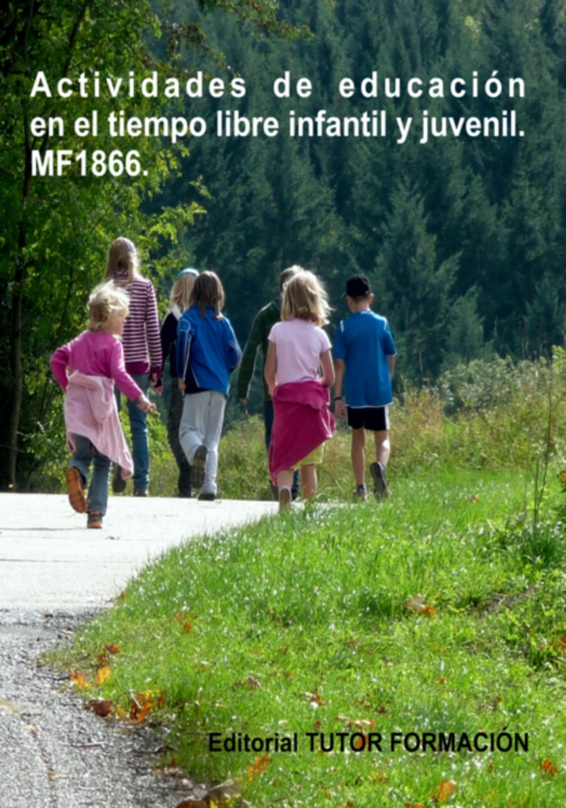 Portada: Actividades De Educación En El Tiempo Libre Infantil Y Juvenil. Mf1866.