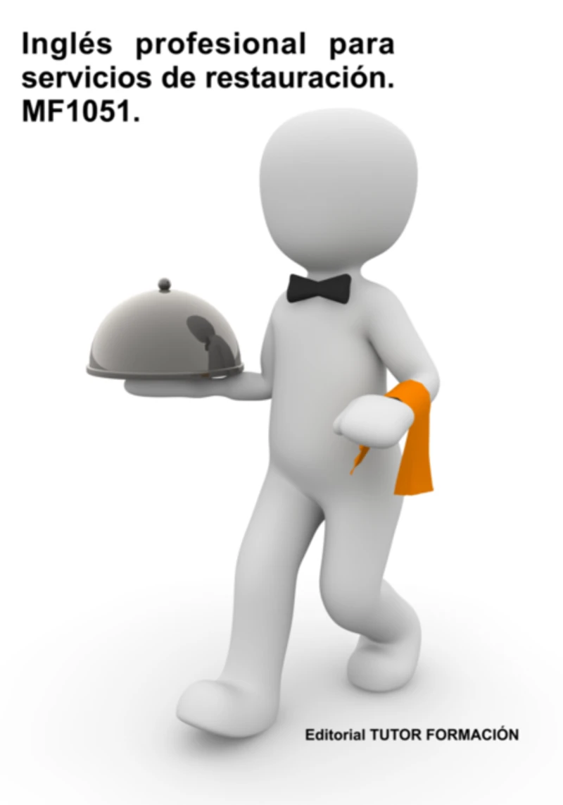 Portada: Inglés Profesional Para Servicios De Restauración. Mf1051.