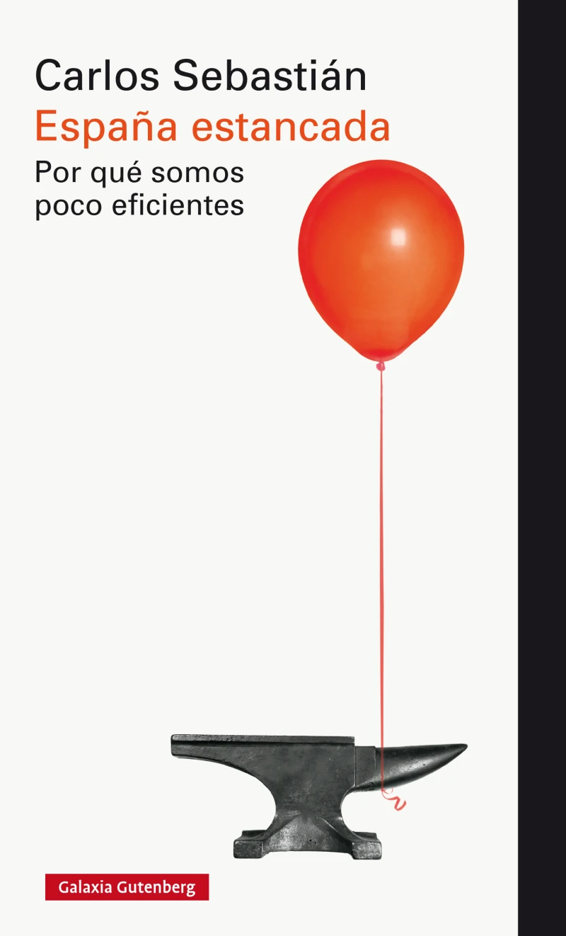 Portada: España estancada. Por qué somos poco eficientes