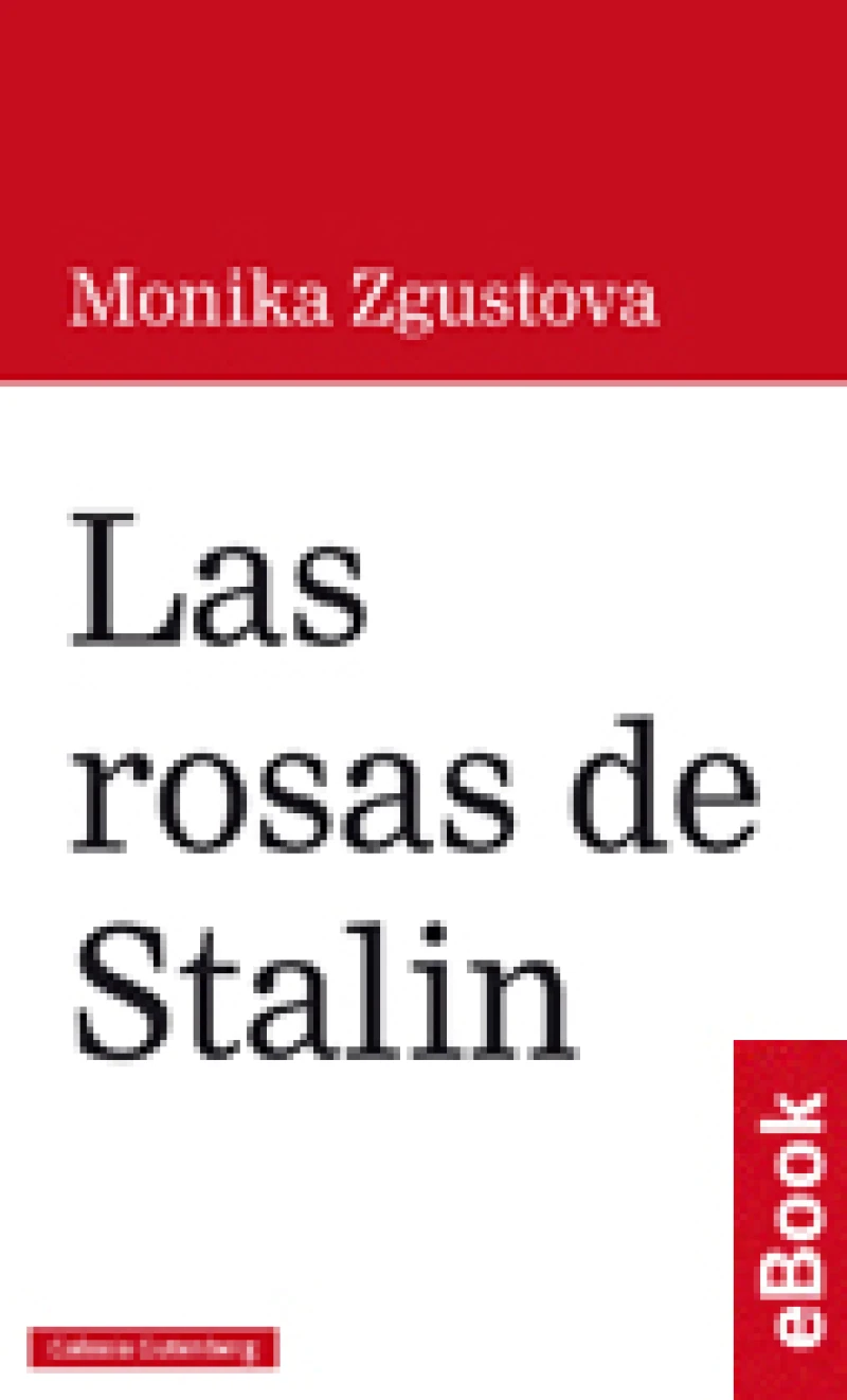 Portada: Las rosas de Stalin