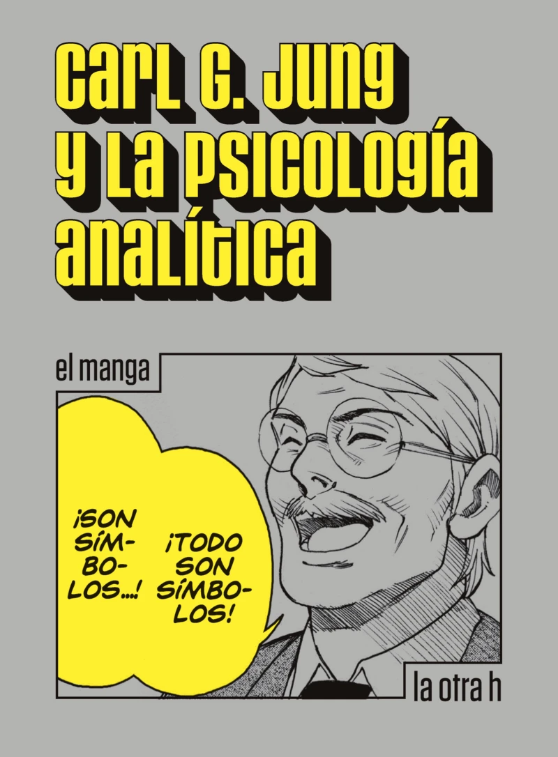 Portada: Carl G. Jung y la psicología analítica