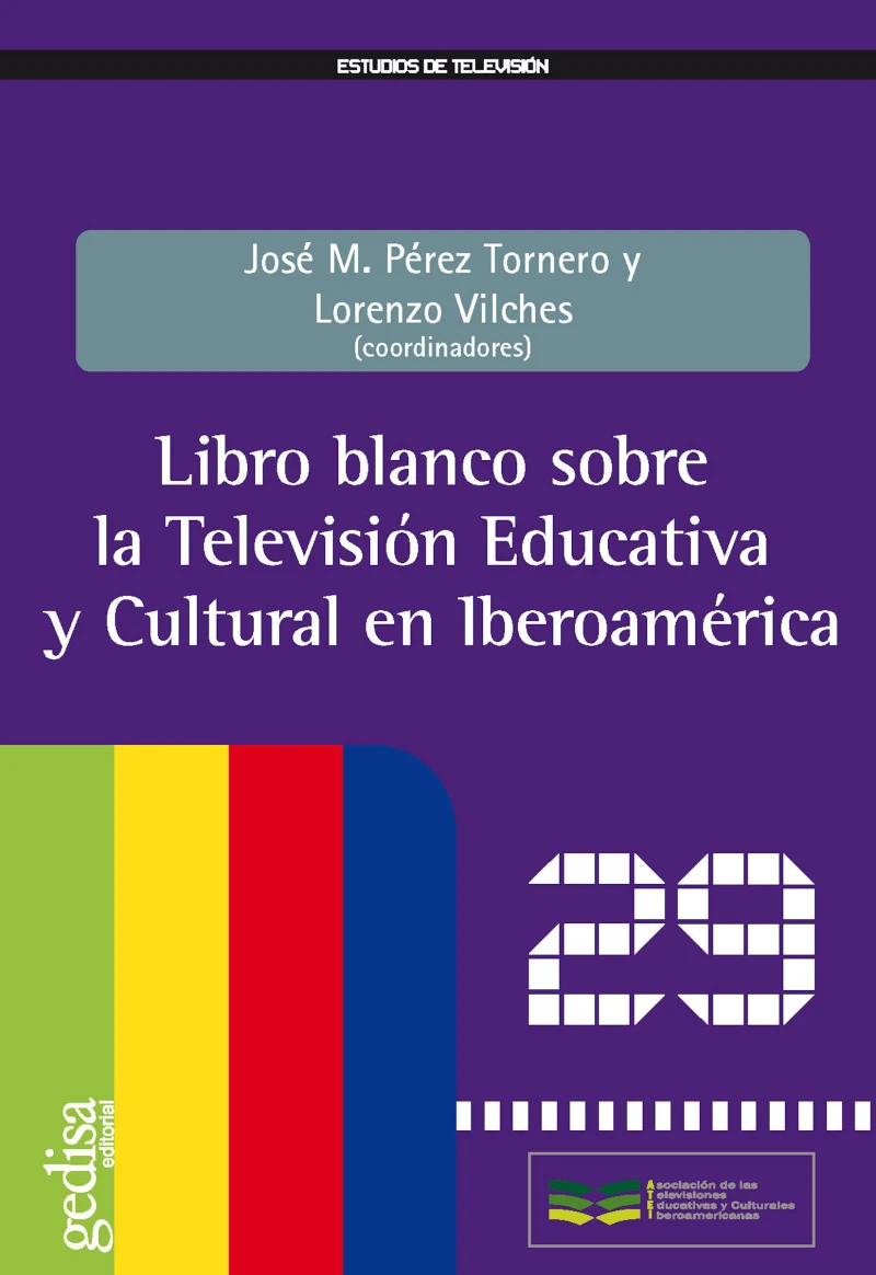 Portada: Libro blanco sobre la Televisión Educativa y Cultural en Iberoamérica