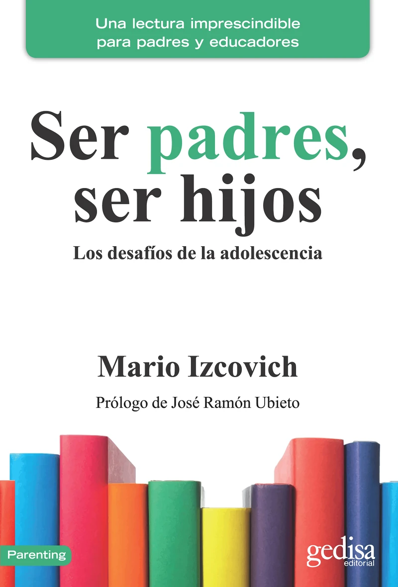 Portada: Ser padres, ser hijos