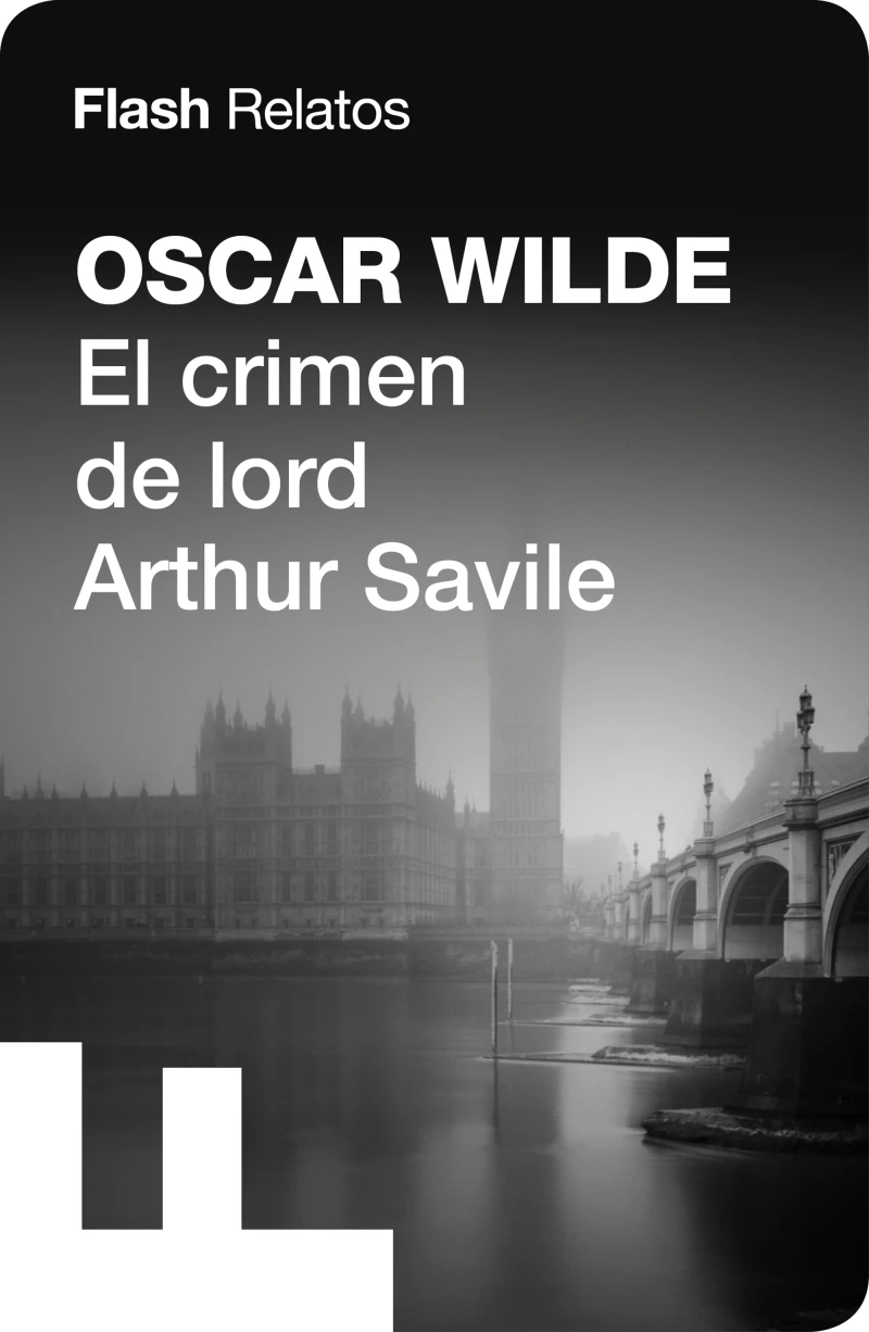 Portada: El crimen de lord Arthur Savile (Flash Relatos)