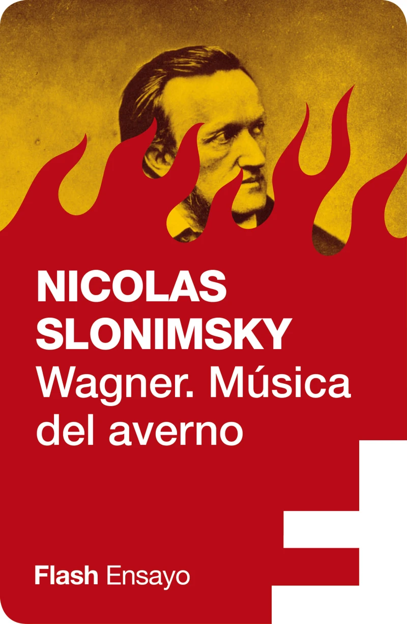 Portada: Wagner. Música del averno (Flash Ensayo)