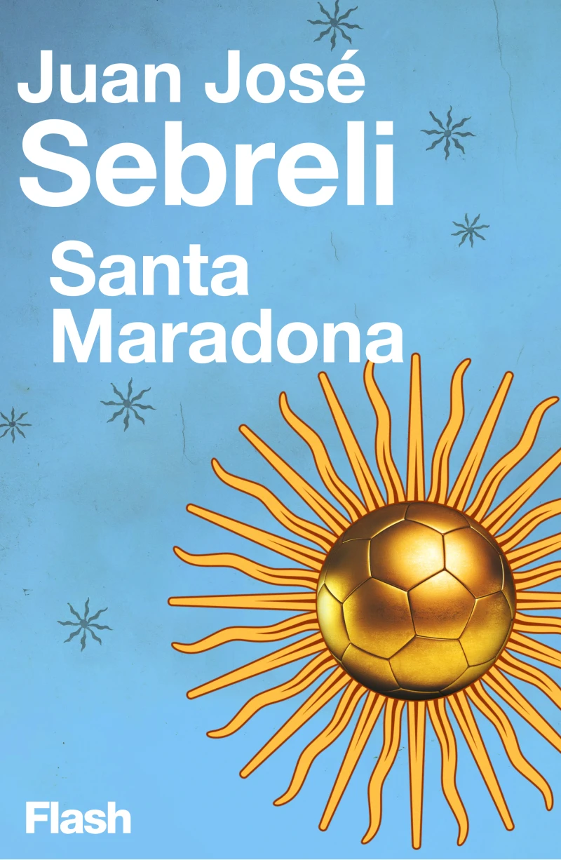 Portada: Santa Maradona (Flash Ensayo)