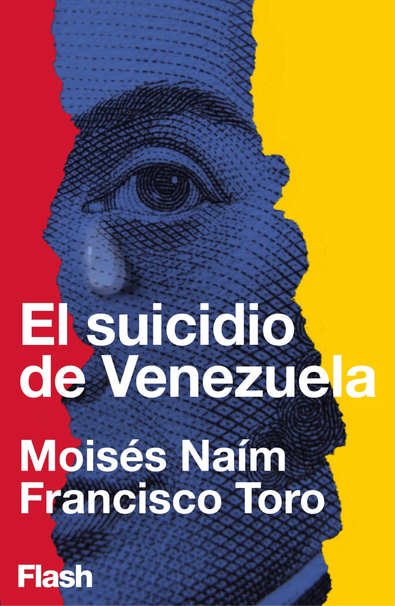 Portada: El suicidio de Venezuela (Flash Ensayo)