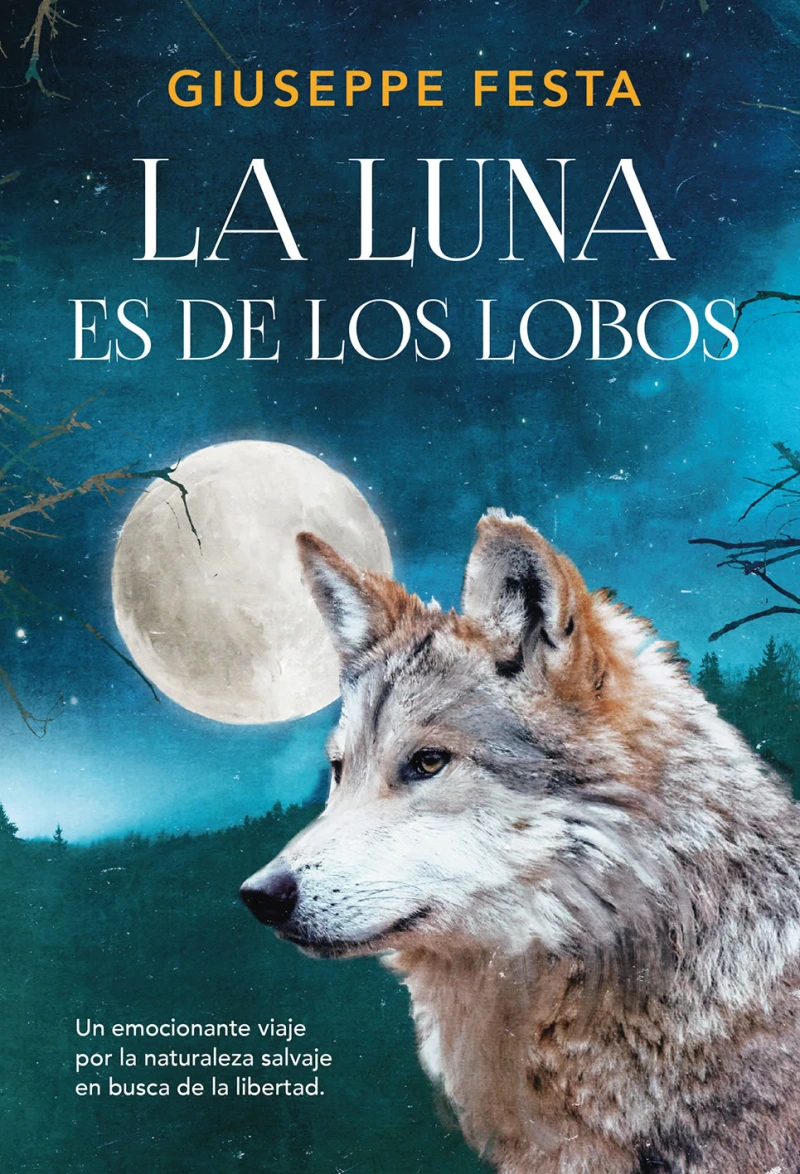 Portada: La Luna es de los lobos