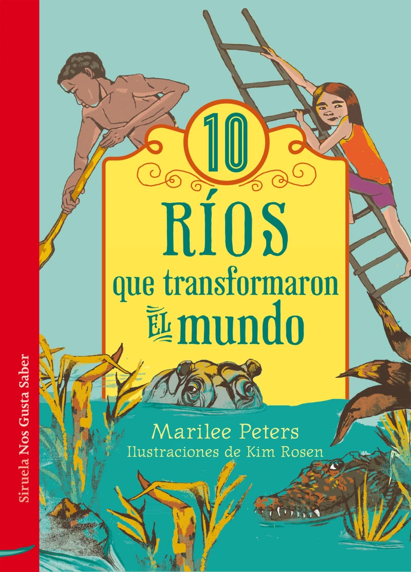 Portada: 10 ríos que transformaron el mundo