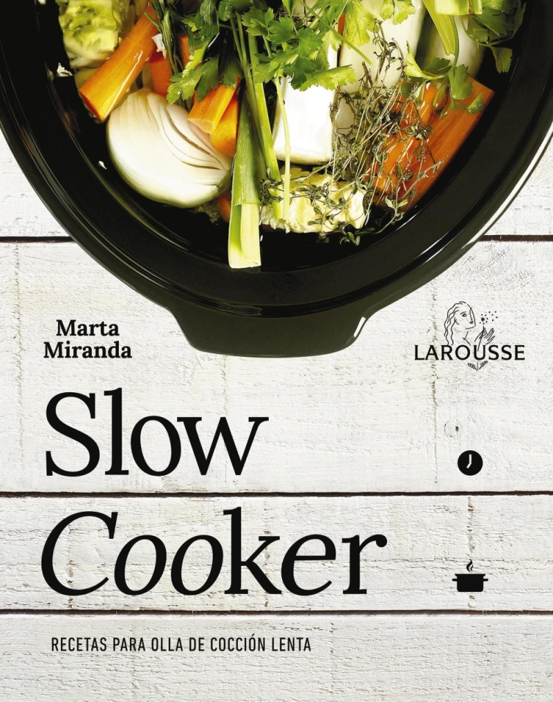 Portada: Slow cooker. Recetas para ollas de cocción lenta