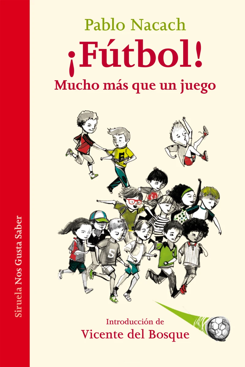 Portada: ¡Fútbol! Mucho más que un juego
