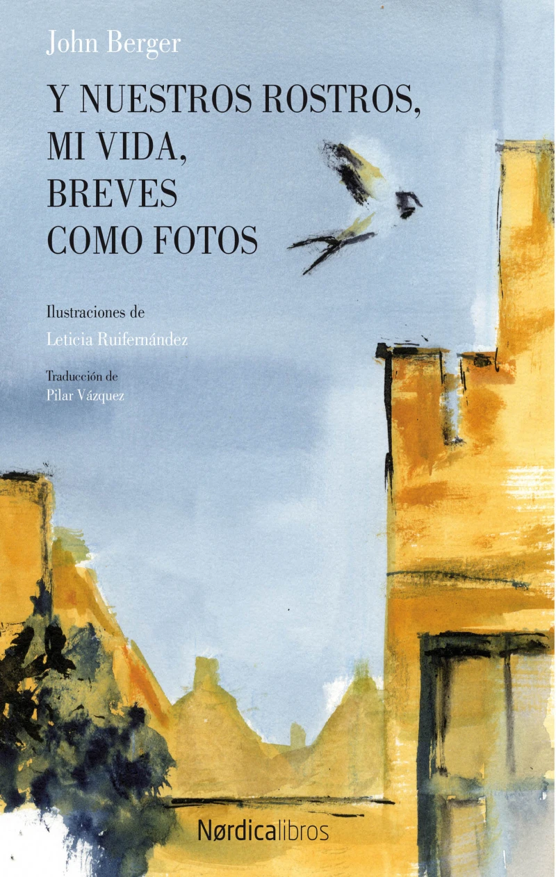 Portada: Y nuestros rostros, mi vida, breves como fotos