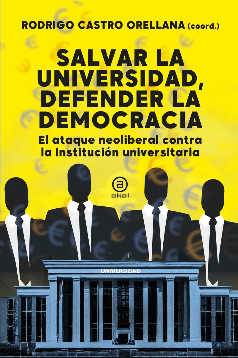 Portada: Salvar la universidad, defender la democracia