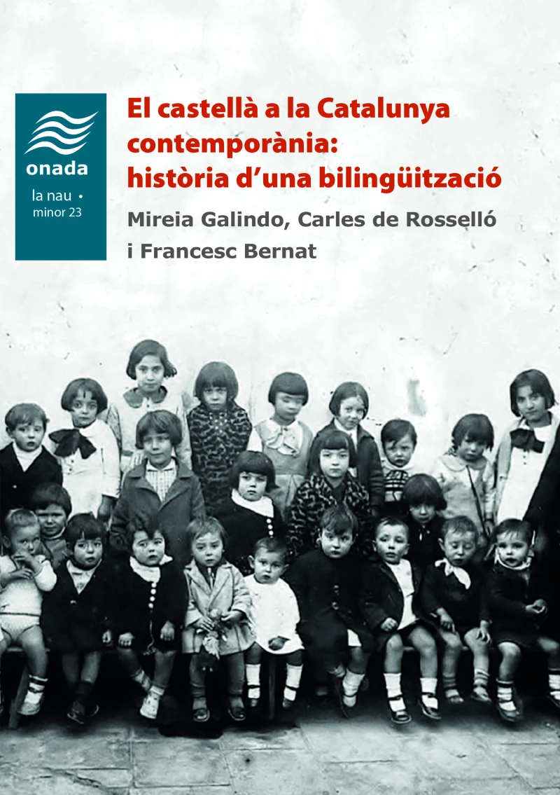 Portada: El castellà a la Catalunya contemporània: història d’una bilingüització