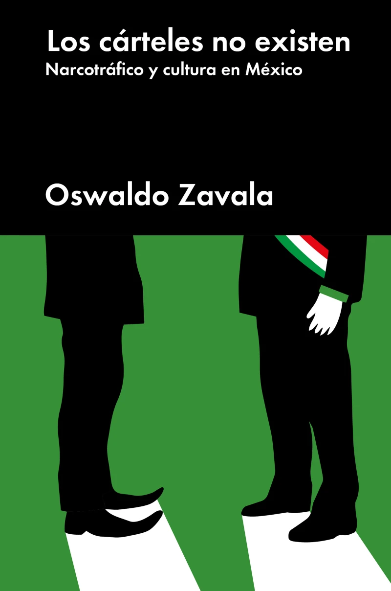 Portada: Los cárteles no existen