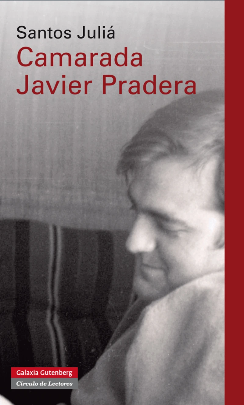 Portada: Camarada Javier Pradera