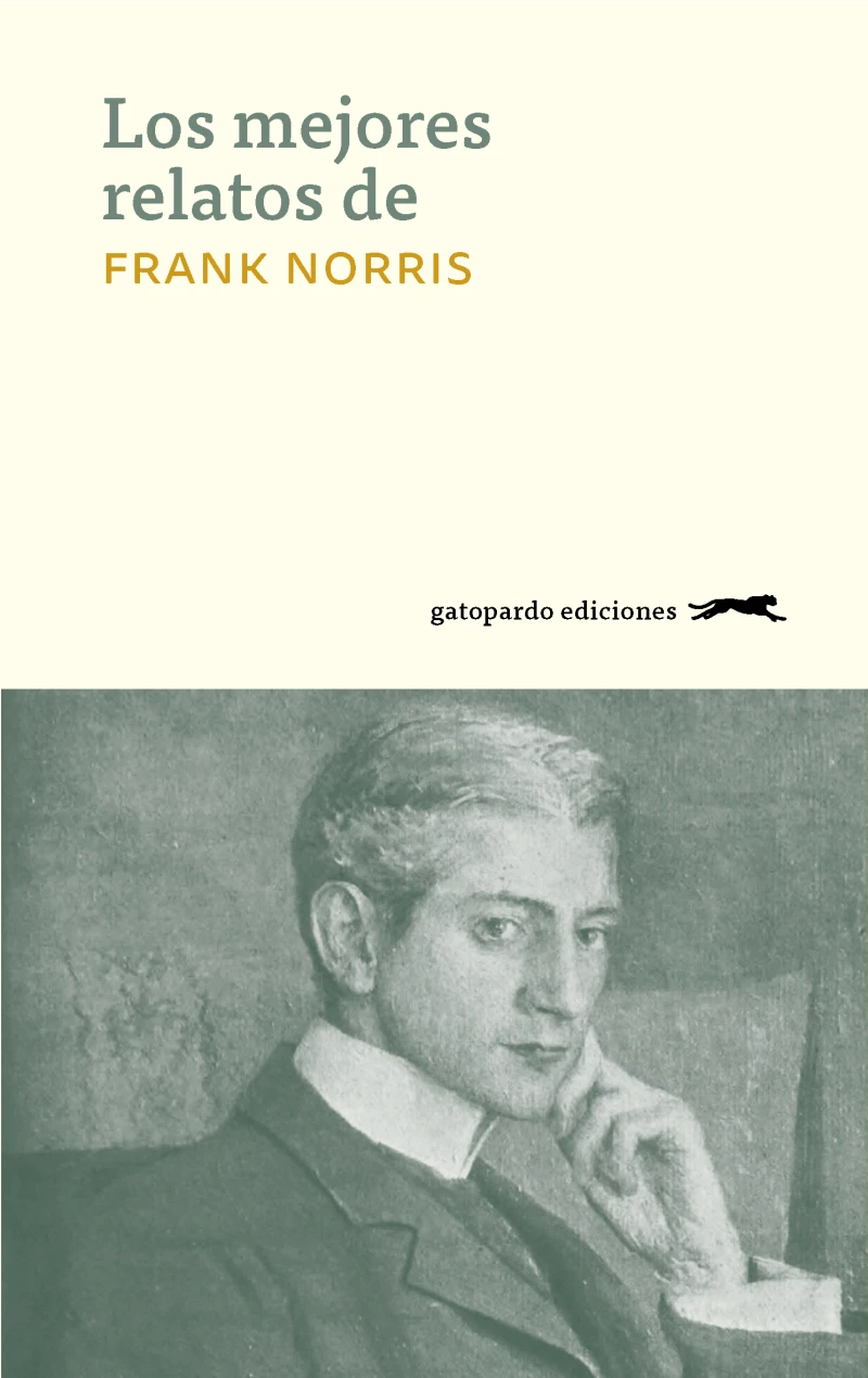 Portada: Los mejores relatos de Frank Norris