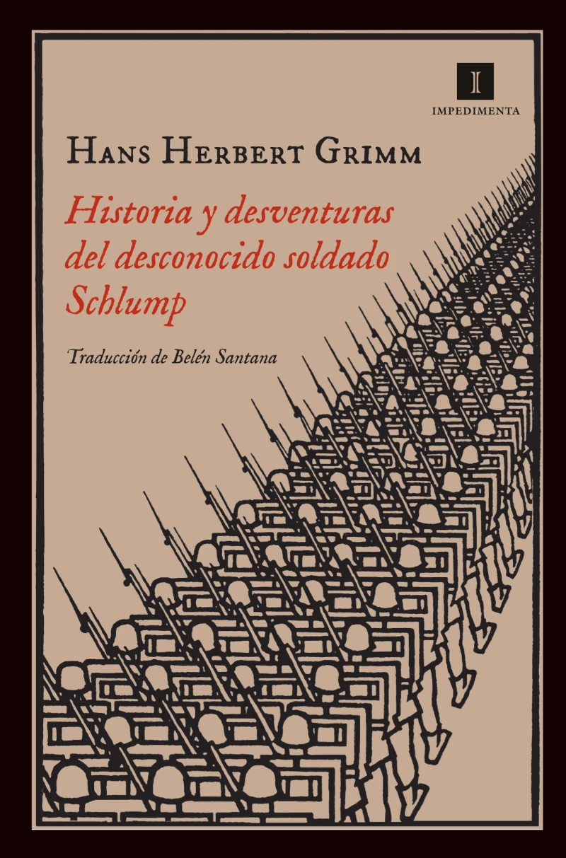 Portada: Historia y desventuras del desconocido soldado Schlump