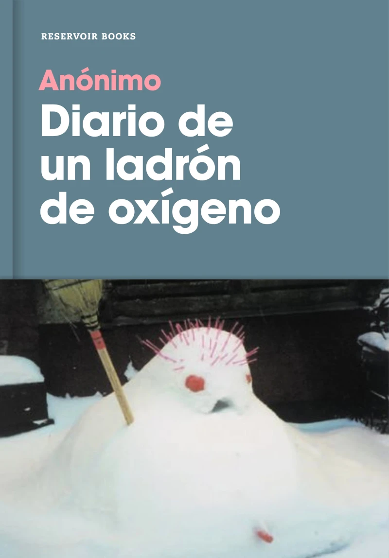 Portada: Diario de un ladrón de oxígeno