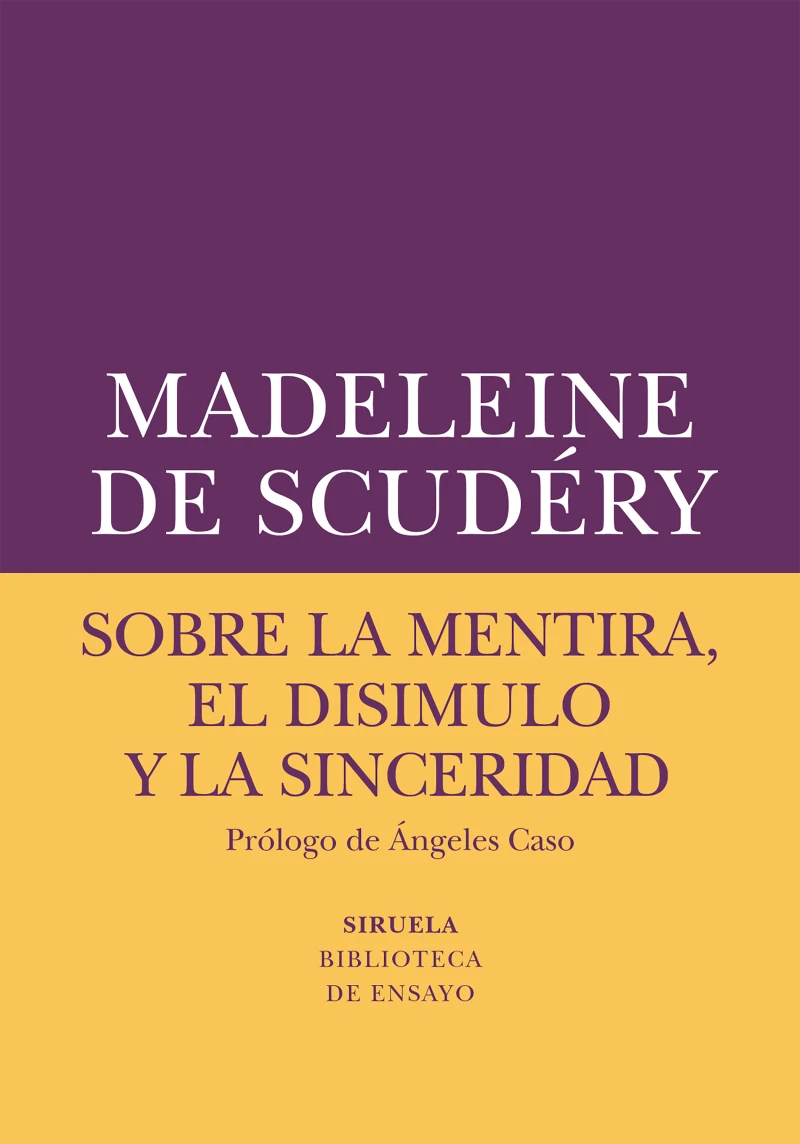 Portada: Sobre la mentira, el disimulo y la sinceridad