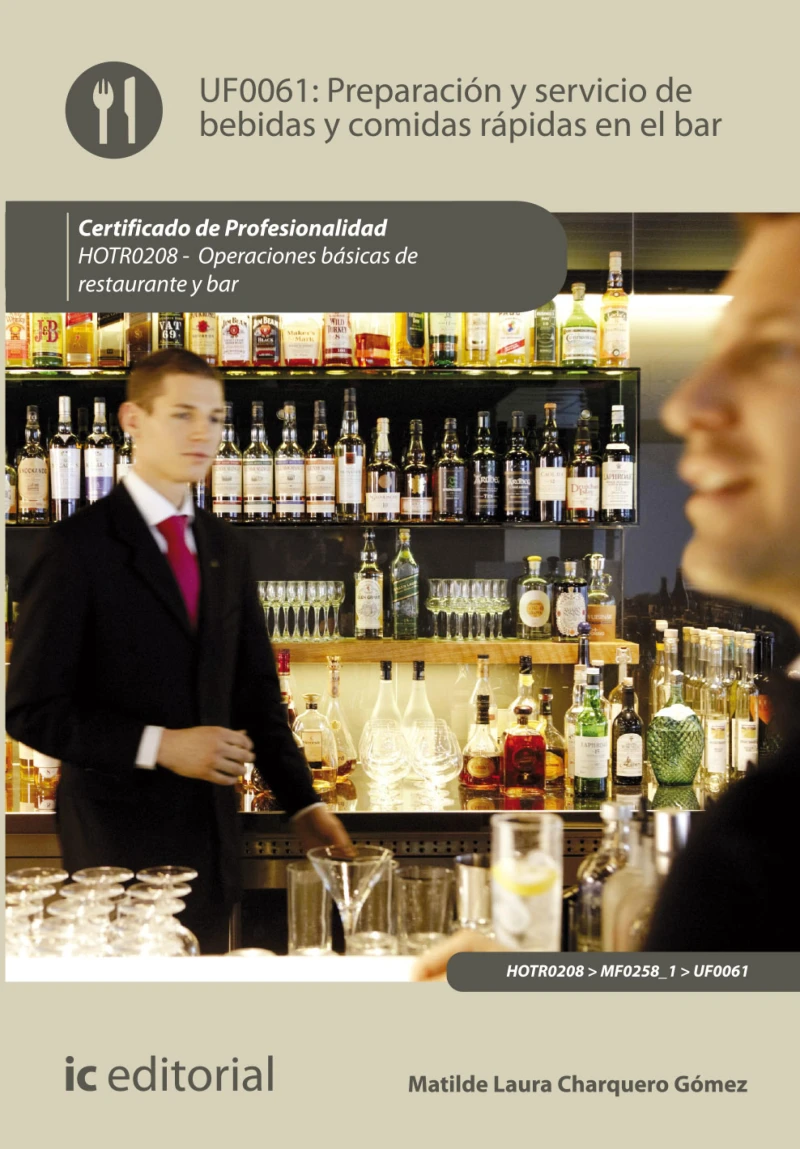 Portada: Preparación y servicio de bebidas y comidas rápidas en el bar. HOTR0208