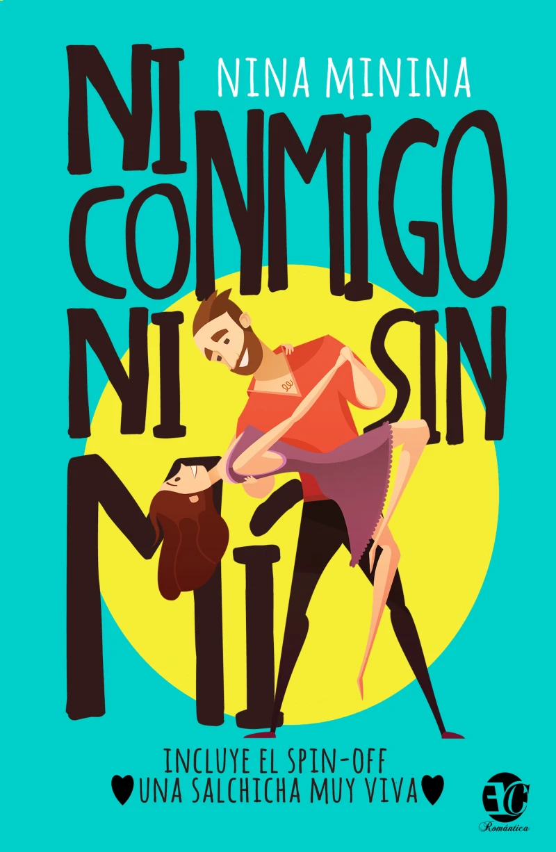 Portada: Ni conmigo ni sin mí