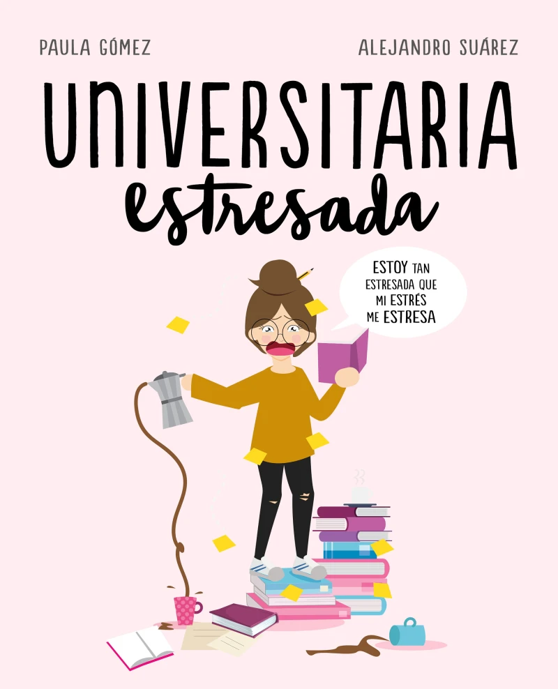 Portada: Universitaria estresada