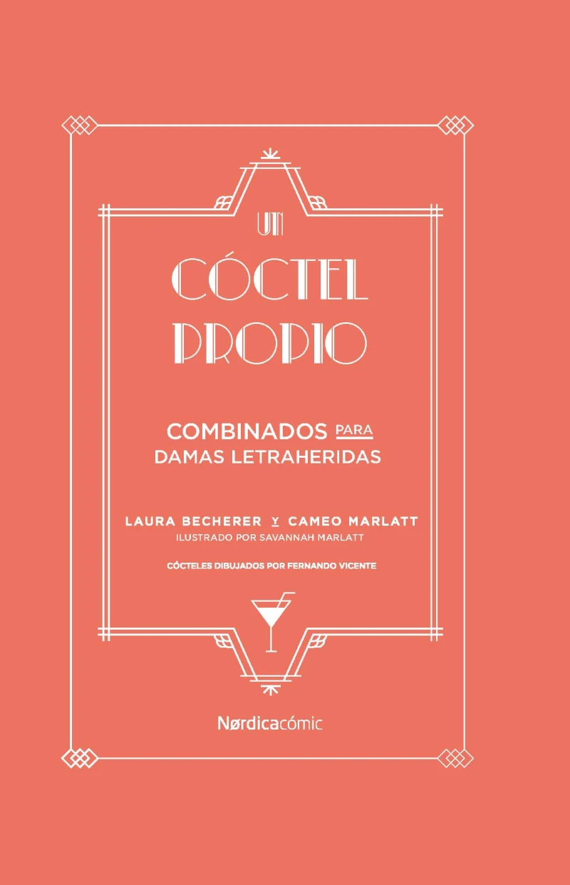 Portada: Un cóctel propio. Combinados para señoritas letraheridas